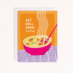 Get Well Soon Noodle Soup Card