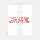 Great Educators Card | Teacher Appreciation, Teacher Gifts
