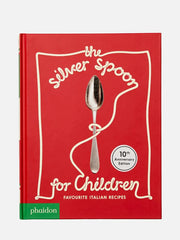PHAIDON The Silver Spoon For Children - Uncategorized KİTAP