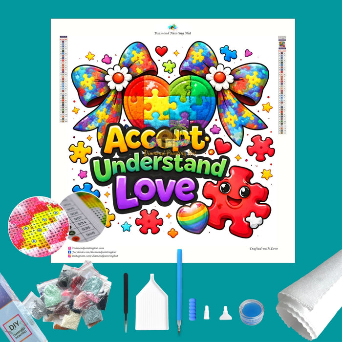 Accept, Understand, Love Diamond Painting
