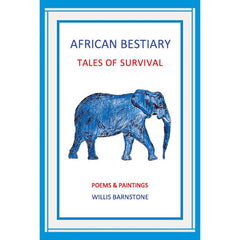 Book cover of 'African Bestiary: Tales of Survival' with a blue elephant illustration on a white background.