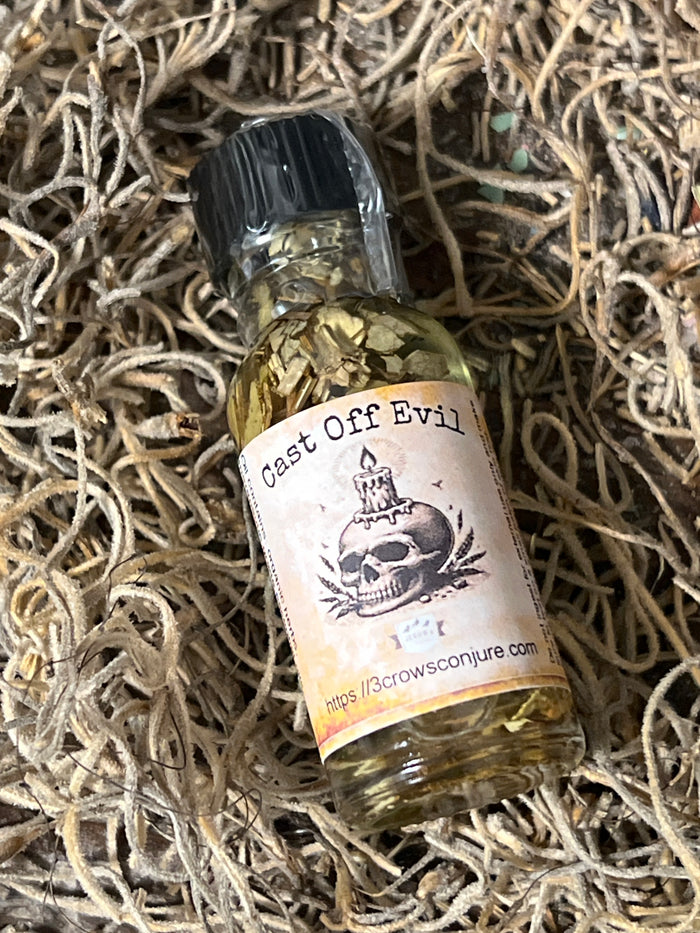 Cast Off Evil Oil