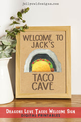 Dragons Love Tacos Birthday Party Sign - Taco Cave - Jolly Owl Designs