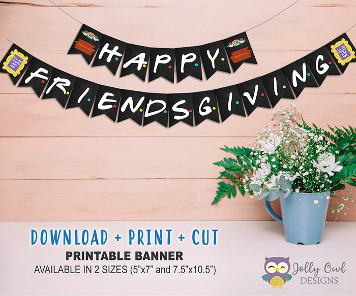Friends TV Thanksgiving Banner FRIENDSGIVING