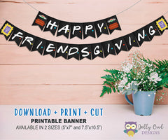 Friends TV Thanksgiving Banner FRIENDSGIVING