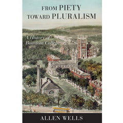 Cover of From Piety Toward Pluralism by Allen Wells