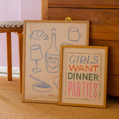 Girls Want Dinner Parties Art Print