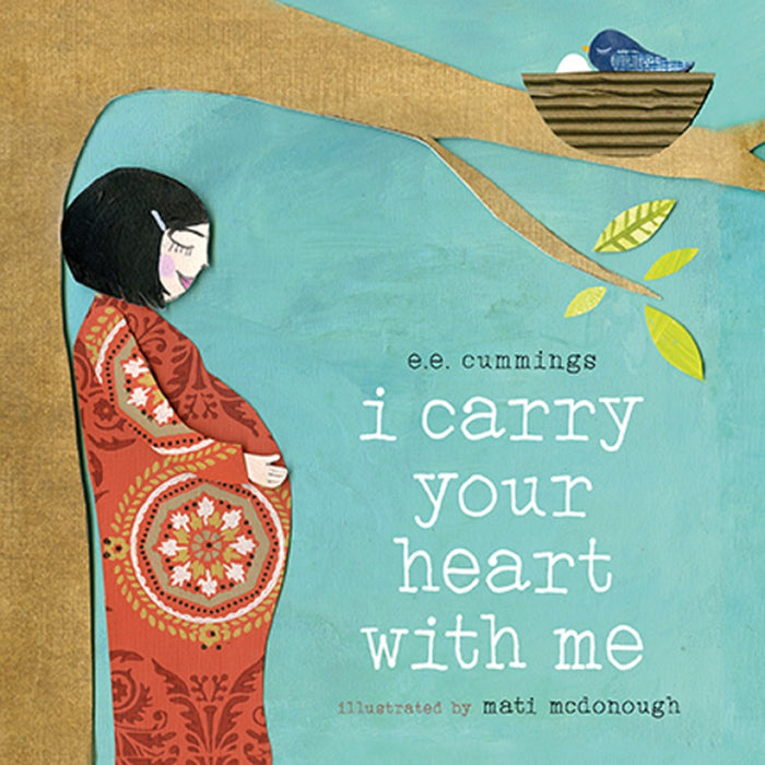 I Carry Your Heart with Me Book By E.E. Cummings