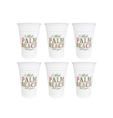 "Make Palm Beach Dull Again" Insulated Party Cup, Set of 6