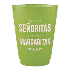 senoritas who drink margaritas cup
